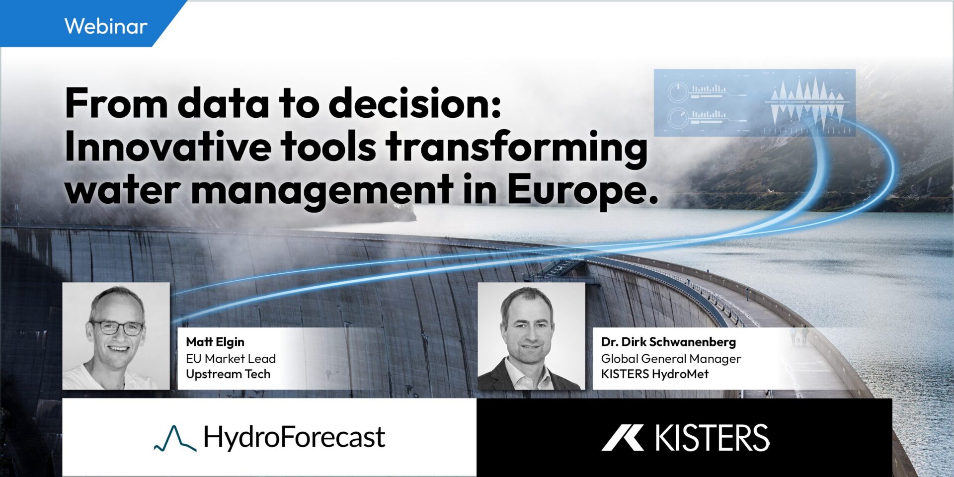 Image Webinar "From data to decision: Innovative tools transforming water management in Europe." with Matt Elgin and Dirk Schwanenberg
